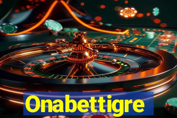 Onabettigre