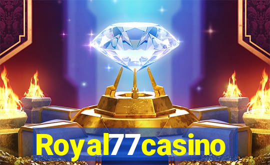 Royal77casino