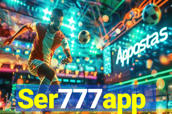 Ser777app