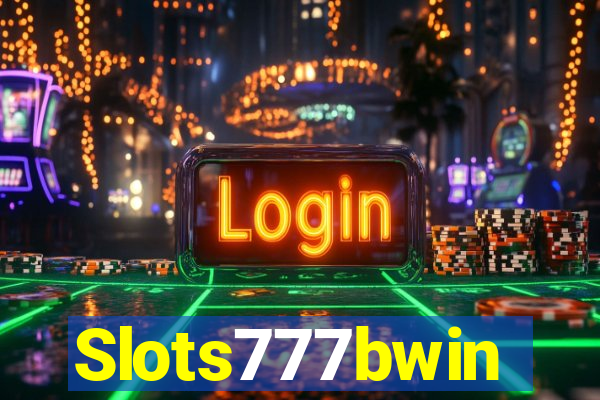 Slots777bwin