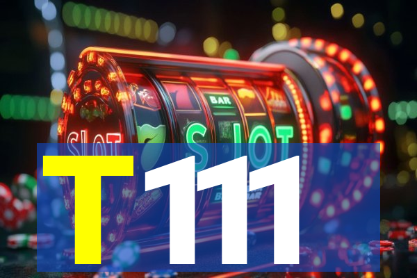 T111