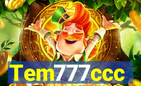 Tem777ccc