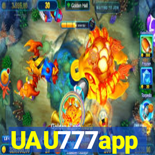 UAU777app