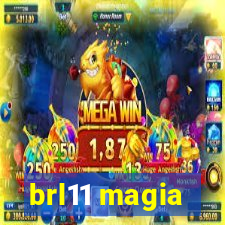 brl11 magia