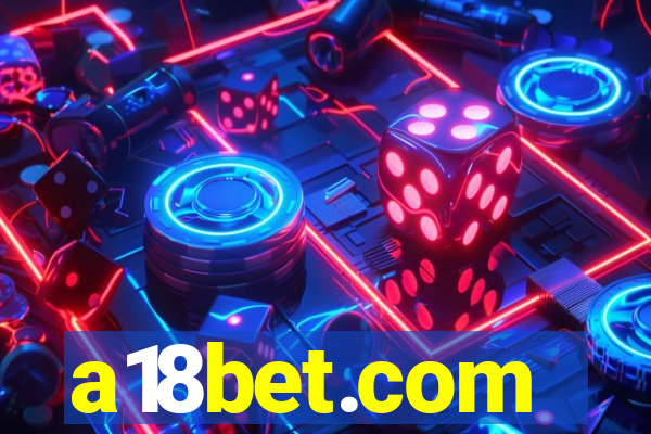 a18bet.com