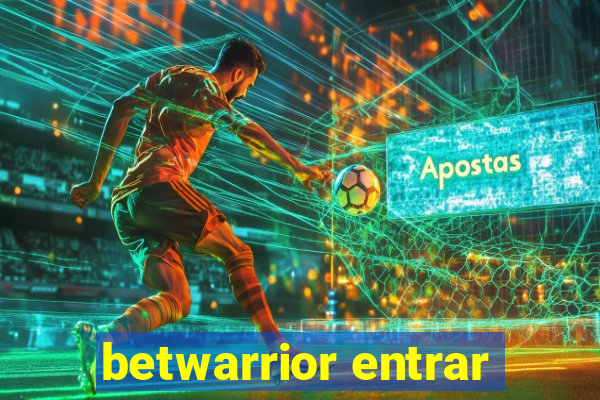 betwarrior entrar