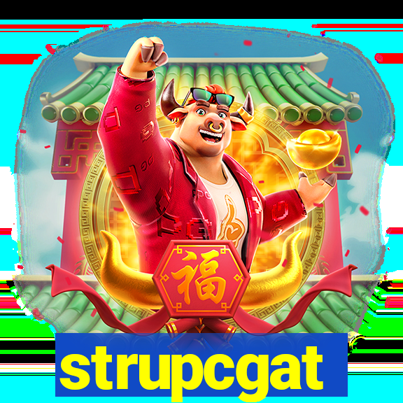 strupcgat