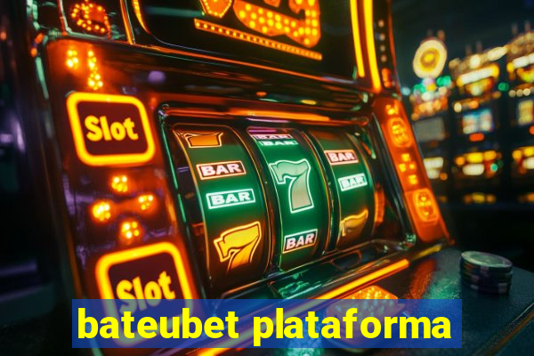 bateubet plataforma