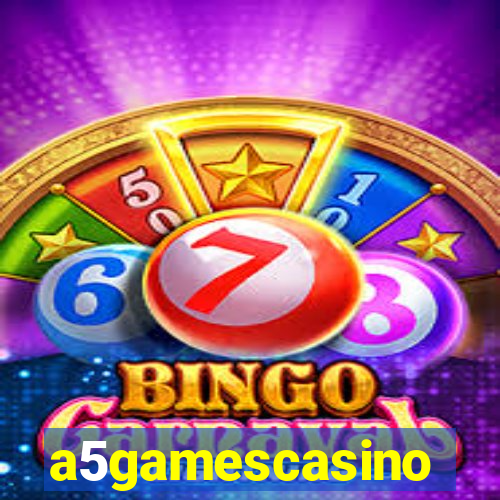 a5gamescasino