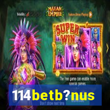 114betb?nus