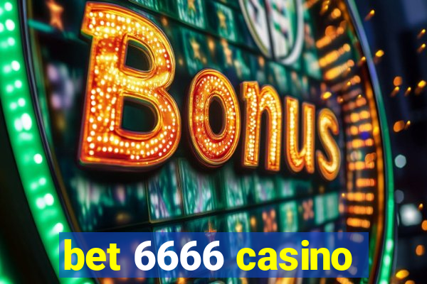 bet 6666 casino