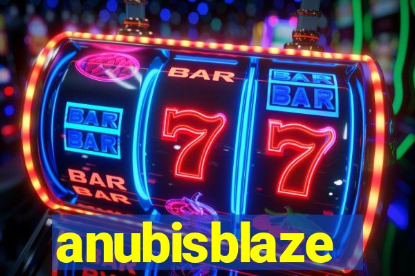 anubisblaze