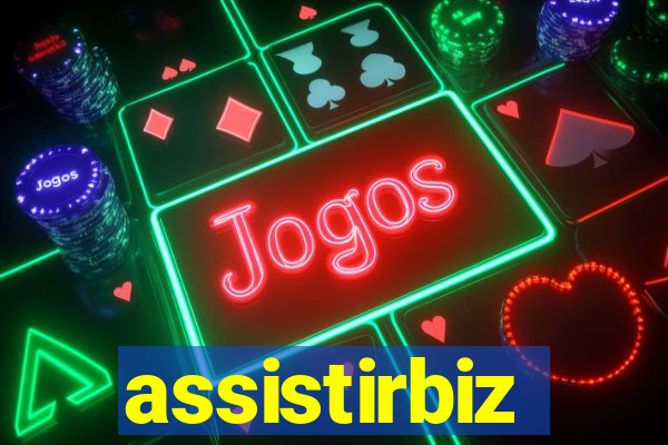 assistirbiz