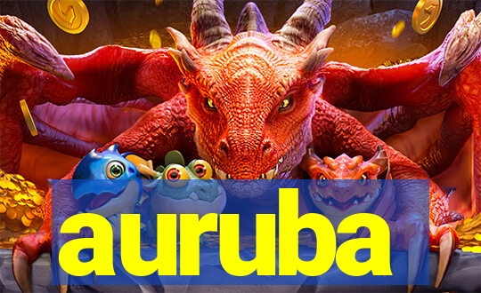 auruba