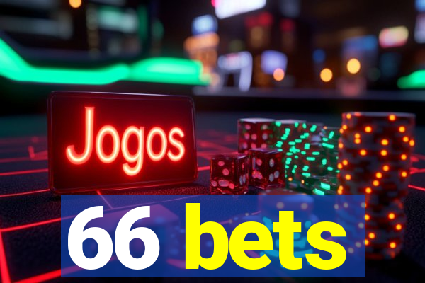 66 bets