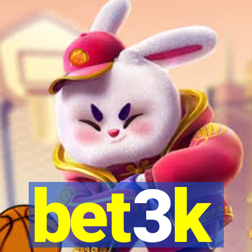 bet3k