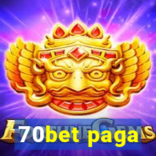 70bet paga