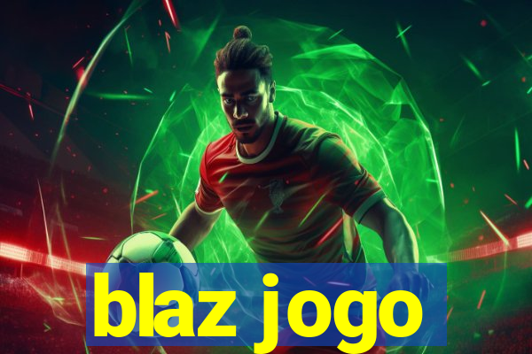 blaz jogo