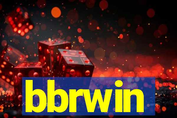 bbrwin