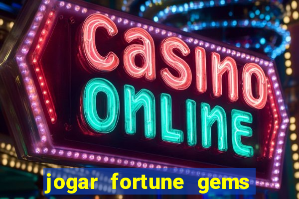 jogar fortune gems 2 demo