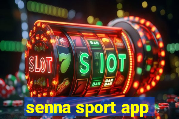 senna sport app