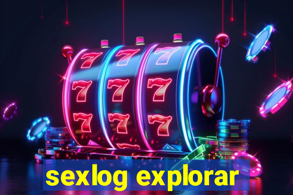 sexlog explorar