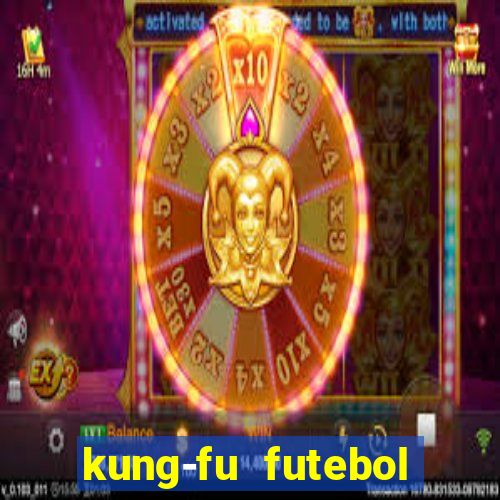 kung-fu futebol clube download