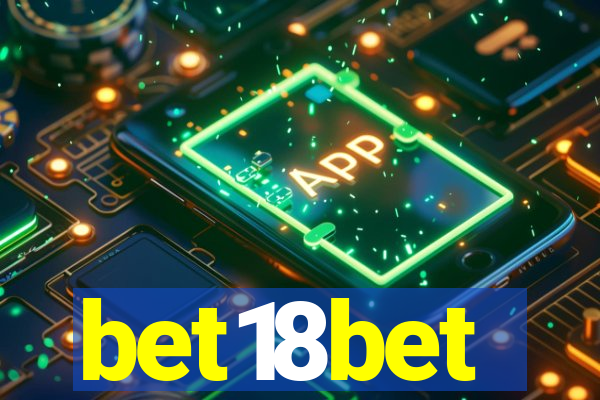 bet18bet