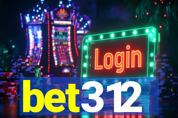 bet312