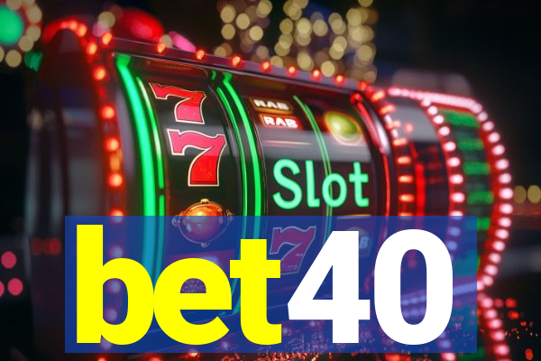 bet40