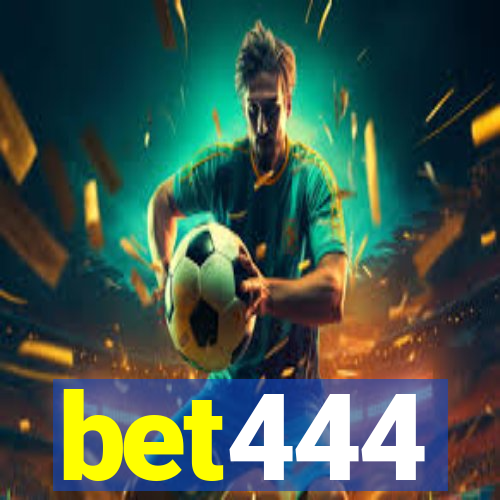 bet444