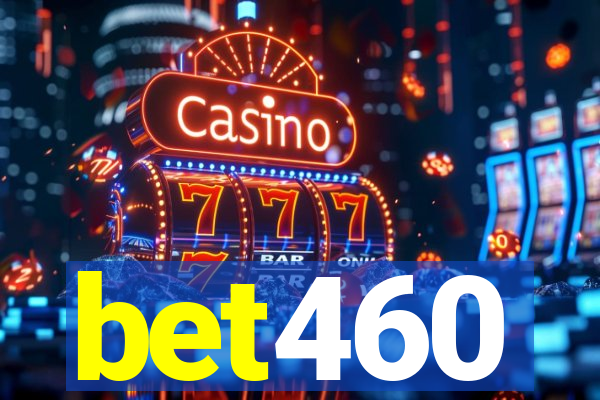 bet460