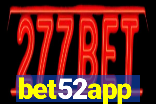 bet52app