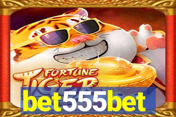 bet555bet