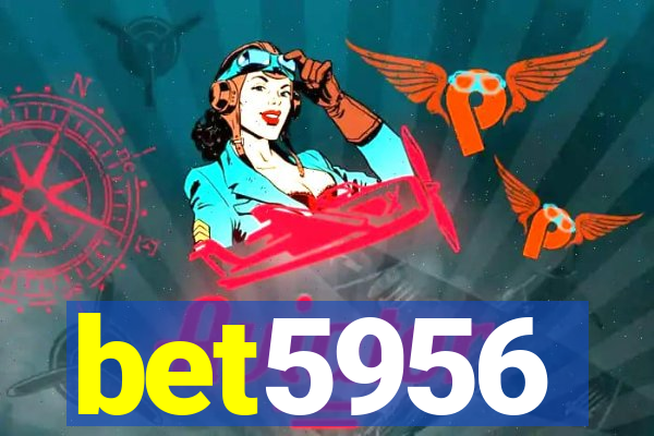 bet5956