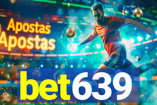 bet639