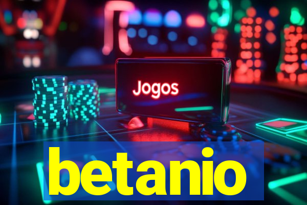 betanio