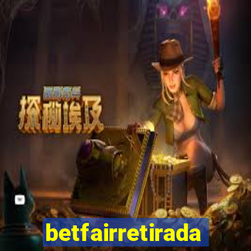 betfairretirada