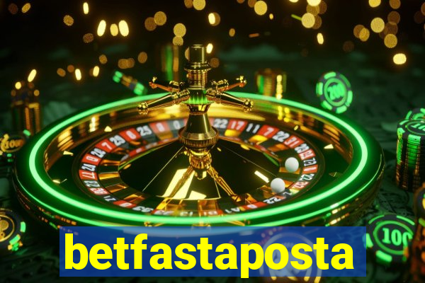 betfastaposta