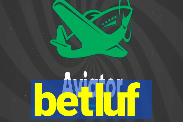 betluf