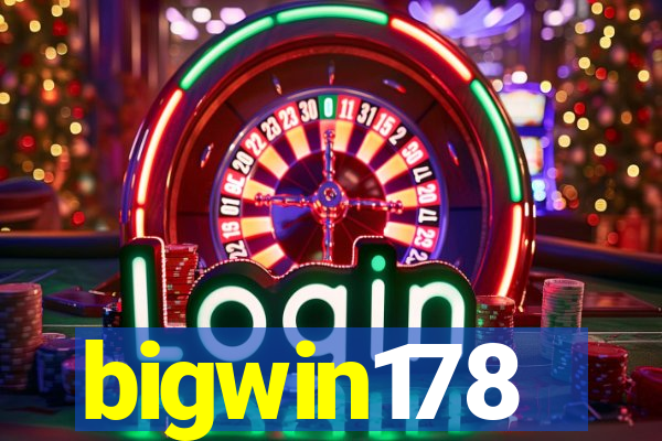 bigwin178