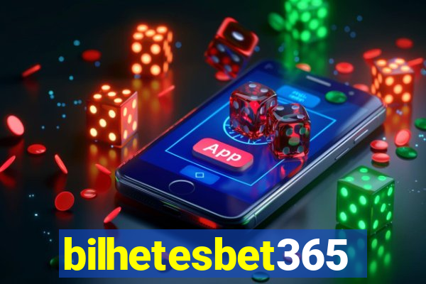 bilhetesbet365