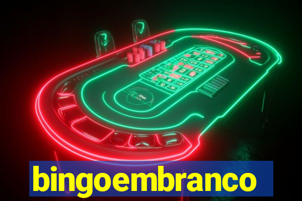 bingoembranco