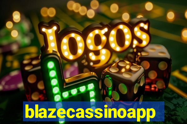 blazecassinoapp