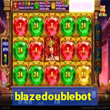 blazedoublebot