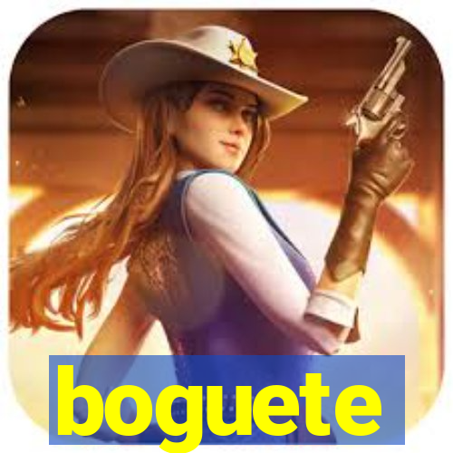 boguete