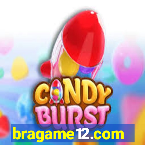 bragame12.com