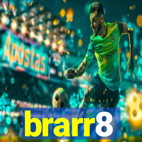 brarr8