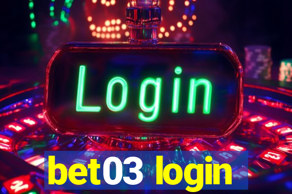 bet03 login