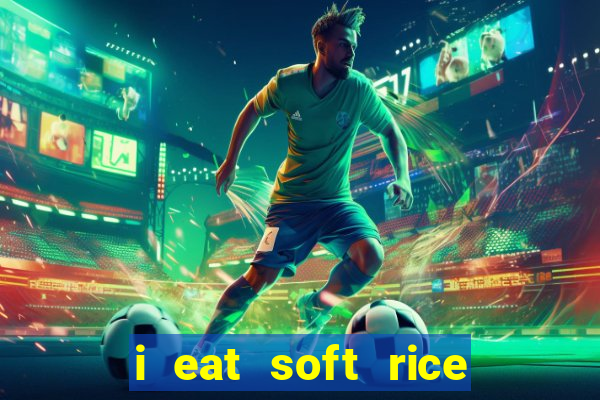 i eat soft rice in another world cap 1 pt br